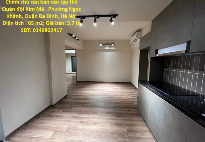 Chính chủ cần bán căn tập thể Quân đội Kim Mã , Phường Ngọc Khánh, Quận Ba Đình, Hà Nội