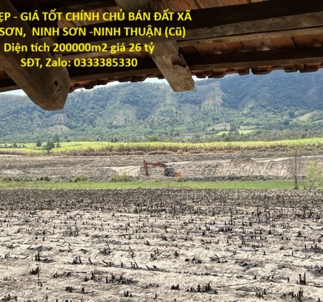 ĐẤT ĐẸP - GIÁ TỐT CHÍNH CHỦ BÁN ĐẤT XÃ LÂM SƠN, NINH SƠN -NINH THUẬN (Cũ)