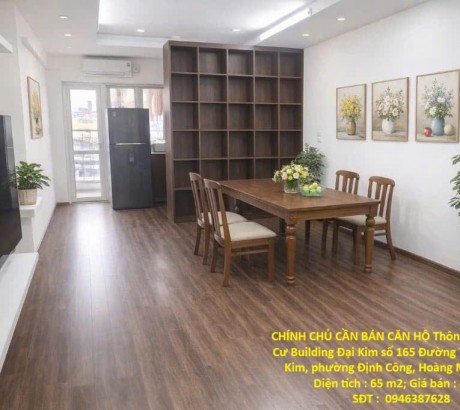 CHÍNH CHỦ CẦN BÁN CĂN HỘ Thông Thủy Chung Cư Đại Kim Buiding Định Công, Hoàng Mai, Hà Nội