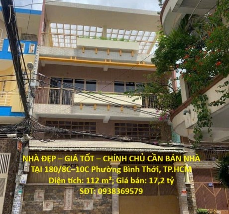 NHÀ ĐẸP – GIÁ TỐT – CHÍNH CHỦ CẦN BÁN NHÀ TẠI Lạc Long Quân, P.10, Q.11, TP.HCM
