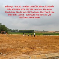ĐẤT ĐẸP – GIÁ F0 – CHÍNH CHỦ CẦN BÁN CÁC LÔ ĐẤT GẦN KCN LAM SƠN, Thị Trấn Lam Sơn, Thọ Xuân, Thanh Hóa