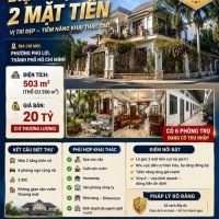 CHÍNH CHỦ CẦN BÁN CĂN Biệt Thự Góc 2 Mặt tiền 500 m2 Phường Phú Lợi, TP. Thủ Dầu Một, Bình Dương.