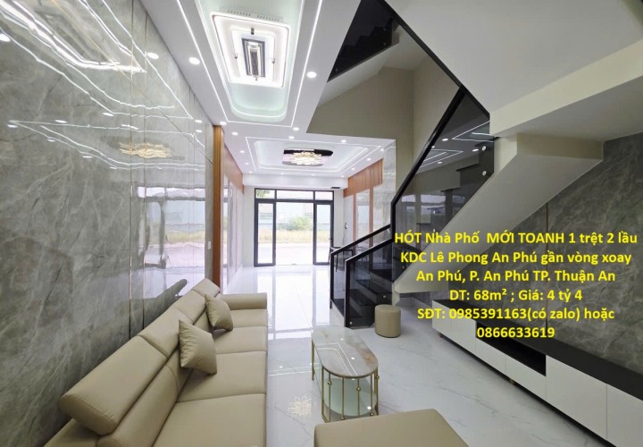 HÓT Nhà Phố  MỚI TOANH 1 trệt 2 lầu KDC Lê Phong An Phú gần vòng xoay An Phú, P. An Phú TP. Thuận An