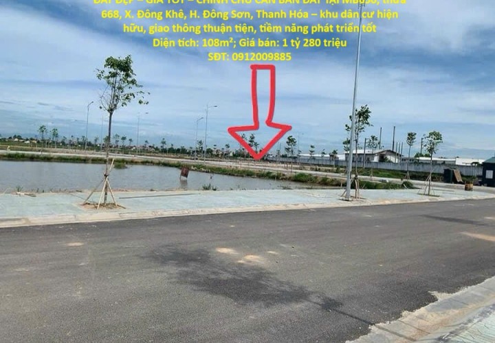 ĐẤT ĐẸP – GIÁ TỐT – CHÍNH CHỦ CẦN BÁN ĐẤT TẠI Xã Đông Khê, Huyện Đông Sơn, Thanh Hóa