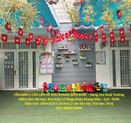 CẦN BÁN 2 CĂN LIỀN KỀ KHU KHANG ĐIỀN RUBY – ĐANG CHO THUÊ TRƯỜNG MẦM NON DÀI HẠN