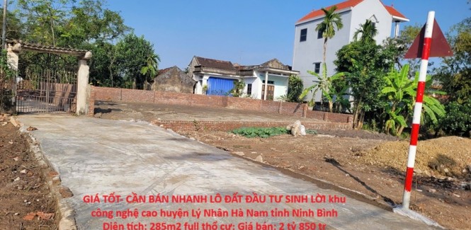 GIÁ TỐT- CẦN BÁN NHANH LÔ ĐẤT ĐẦU TƯ SINH LỜI khu công nghệ cao huyện Lý Nhân Hà Nam tỉnh Ninh Bình