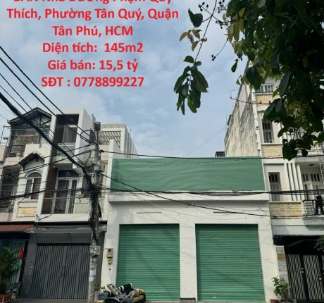 NHÀ ĐẸP – CHÍNH CHỦ CẦN BÁN Nhà Đường Phạm Quý Thích, Phường Tân Quý, Quận Tân Phú, HCM