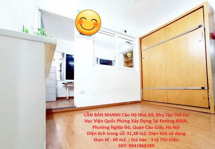 CẦN BÁN NHANH Căn Hộ Nhà A9, Khu Tập Thể Do Học Viện Quốc Phòng Xây Dựng Tại Q. Cầu Giấy, HN