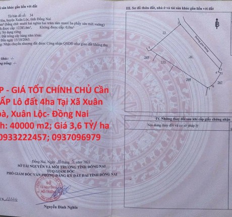 ĐẤT ĐẸP - GIÁ TỐT CHÍNH CHỦ Cần Bán GẤP Lô đất 4ha Tại Xã Xuân Hoà, Xuân Lộc- Đồng Nai