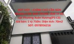 HOT HOT – CHÍNH CHỦ CẦN BÁN NHANH CĂN NHÀ TRUNG TÂM TP Đà Lạt PHường Xuân Hương(P3 Cũ)