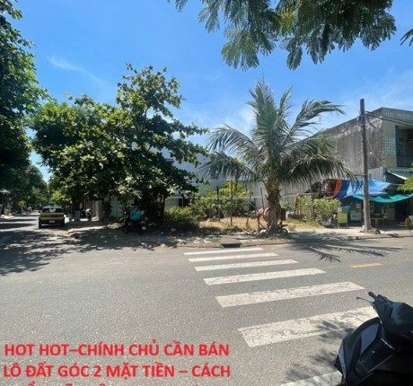 HOT HOT–CHÍNH CHỦ CẦN BÁN LÔ ĐẤT GÓC 2 MẶT TIỀN – CÁCH BIỂN MỸ KHÊ 300M –Phường Sơn Trà, TP.Đà Nẵng
