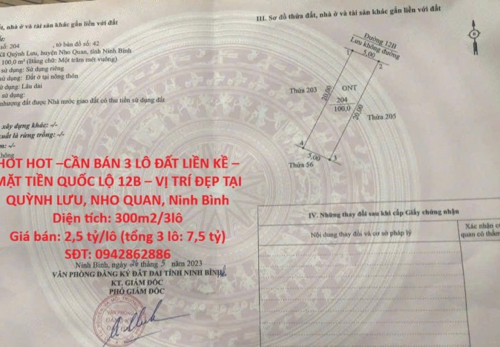HOT HOT –CẦN BÁN 3 LÔ ĐẤT LIỀN KỀ – MẶT TIỀN QUỐC LỘ 12B – VỊ TRÍ ĐẸP TẠI QUỲNH LƯU, NHO QUAN, Ninh Bình