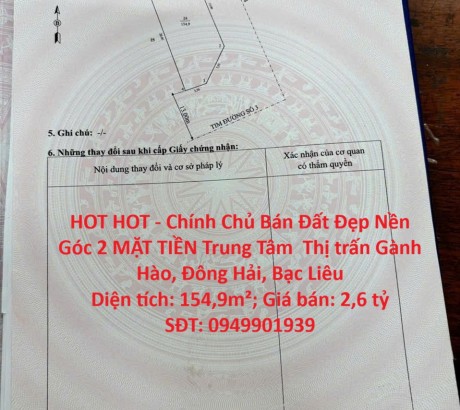 HOT HOT - Chính Chủ Bán Đất Đẹp Nền Góc 2 MẶT TIỀN Trung Tâm Xã Gành Hào – 154,9m² – Sổ Hồng Riêng – Giá Tốt Đầu Tư