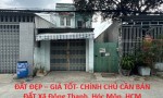 ĐẤT ĐẸP – GIÁ TỐT- CHÍNH CHỦ CẦN BÁN ĐẤT Xã Đông Thạnh, Hóc Môn, HCM