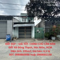 ĐẤT ĐẸP – GIÁ TỐT- CHÍNH CHỦ CẦN BÁN ĐẤT Xã Đông Thạnh, Hóc Môn, HCM