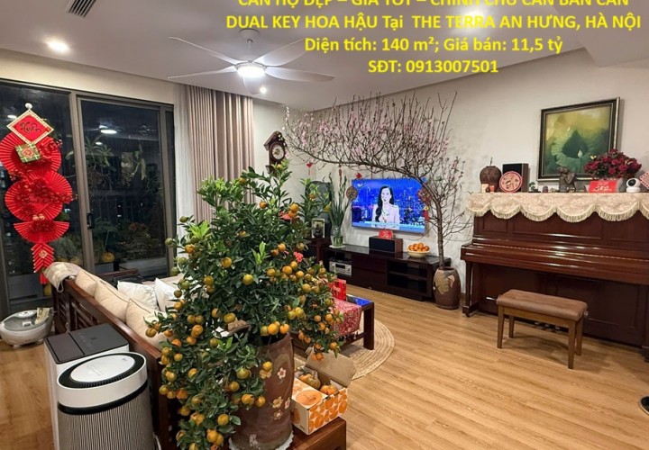 CĂN HỘ ĐẸP – GIÁ TỐT – CHÍNH CHỦ CẦN BÁN CĂN DUAL KEY HOA HẬU Tại  THE TERRA AN HƯNG, HÀ NỘI