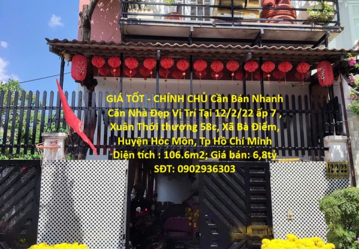 GIÁ TỐT - CHÍNH CHỦ Cần Bán Nhanh Căn Nhà Đẹp Vị Trí Tại Huyện Hóc Môn, TP HCM
