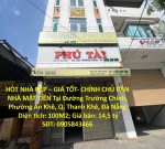 HÓT NHÀ ĐẸP – GIÁ TỐT- CHÍNH CHỦ BÁN NHÀ MẶT TIỀN Tại Đường Trường Chinh, Phường An Khê, Q. Thanh Khê, Đà Nẵng