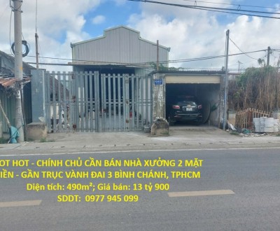 HOT HOT - CHÍNH CHỦ CẦN BÁN NHÀ XƯỞNG 2 MẶT TIỀN - GẦN TRỤC VÀNH ĐAI 3 BÌNH CHÁNH, TPHCM
