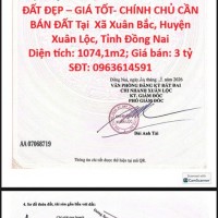 ĐẤT ĐẸP – GIÁ TỐT- CHÍNH CHỦ CẦN BÁN ĐẤT Tại  Xã Xuân Bắc, Huyện Xuân Lộc, Tỉnh Đồng Nai