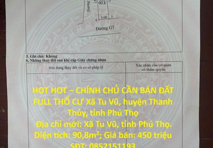 HOT HOT – CHÍNH CHỦ CẦN BÁN ĐẤT FULL THỔ CƯ Xã Tu Vũ, huyện Thanh Thủy, tỉnh Phú Thọ