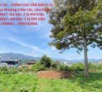ĐẤT ĐẸP - GIÁ ĐẦU TƯ – CHÍNH CHỦ CẦN BÁN 2 LÔ ĐẤT VỊ TRÍ ĐẸP Tại Phường 3 Bảo Lộc, Lâm Đồng