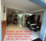 NHÀ ĐẸP – GIÁ TỐT – CẦN BÁN NHANH NHÀ TẠI D9 Đ. Gò Cẩm Đệm, P. Bảy Hiền, TP.HCM