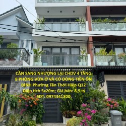 CẦN SANG NHƯỢNG LẠI CHDV 4 TẦNG 8 PHÒNG VỪA Ở VÀ CÓ DÒNG TIỀN ỔN ĐỊNH Phường Tân Thới Hiệp Q12
