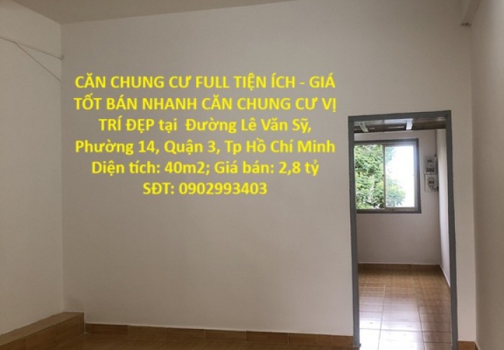 CĂN CHUNG CƯ FULL TIỆN ÍCH - GIÁ TỐT BÁN NHANH CĂN CHUNG CƯ VỊ TRÍ ĐẸP tại quận 3, TPHCM