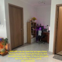 ( BÁN GẤP ) Căn Hộ Chính Chủ Tại Legacy Prime, Phường Thuận Giao, Thành phố Thuận An, Bình Dương