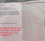 CHÍNH CHỦ Cần Bán Gấp Đất Tại ấp An Thọ, xã An Cơ, huyện Châu Thành, tỉnh Tây Ninh