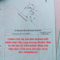 CHÍNH CHỦ HẠ GIÁ BÁN NHANH ĐẤT VÀNG Mặt Tiền Long Hương TRUNG TÂM TP. BÀ RỊA CŨ TIỀM NĂNG TĂNG GIÁ