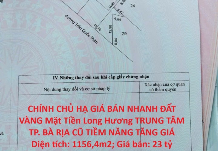 CHÍNH CHỦ HẠ GIÁ BÁN NHANH ĐẤT VÀNG Mặt Tiền Long Hương TRUNG TÂM TP. BÀ RỊA CŨ TIỀM NĂNG TĂNG GIÁ