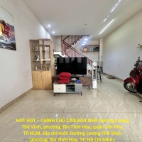 HOT HOT – CHÍNH CHỦ CẦN BÁN NHÀ Đường Lương Thế Vinh, phường Tân Thới Hòa, quận Tân Phú, TP.HCM