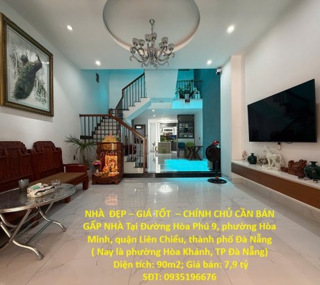 NHÀ ĐẸP – GIÁ TỐT – CHÍNH CHỦ CẦN BÁN GẤP NHÀ Tại phường Hòa Minh, quận Liên Chiểu, thành phố Đà Nẵng