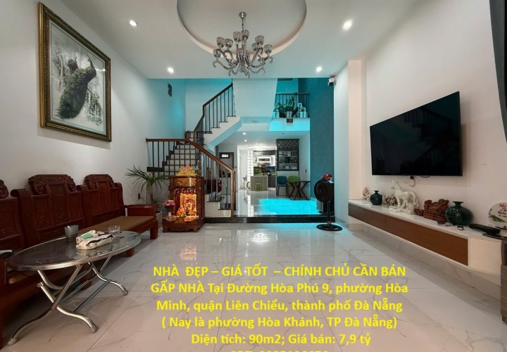 NHÀ  ĐẸP – GIÁ TỐT  – CHÍNH CHỦ CẦN BÁN GẤP NHÀ Tại phường Hòa Minh, quận Liên Chiểu, thành phố Đà Nẵng