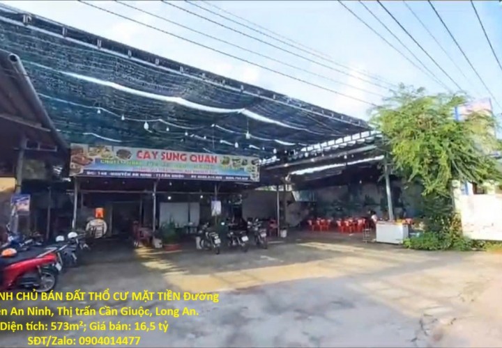 HOT - CHÍNH CHỦ BÁN ĐẤT THỔ CƯ MẶT TIỀN Đường Nguyễn An Ninh, Thị trấn Cần Giuộc, Long An.
