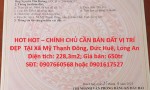 HOT HOT – CHÍNH CHỦ CẦN BÁN ĐẤT VỊ TRÍ ĐẸP  TẠI Xã Mỹ Thạnh Đông, Đức Huệ, Long An