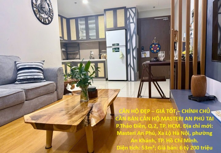CĂN HỘ ĐẸP – GIÁ TỐT – CHÍNH CHỦ CẦN BÁN CĂN HỘ MASTERI AN PHÚ TẠI P.Thảo Điền, Q.2, TP. HCM