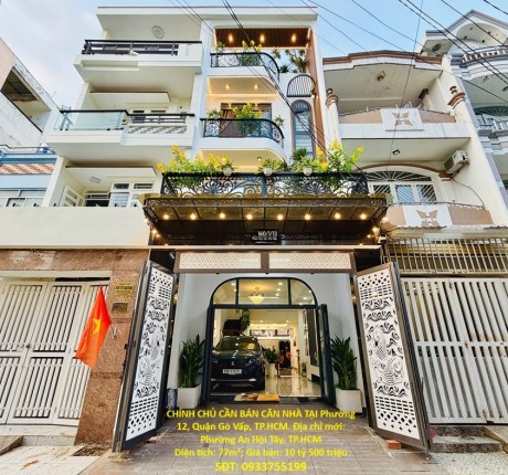 NHÀ ĐẸP – GIÁ TỐT – CHÍNH CHỦ CẦN BÁN CĂN NHÀ TẠI Phường 12, Quận Gò Vấp, TP.HCM