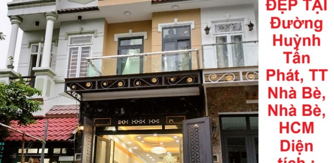 BÁN NHÀ – MUA 1 TẶNG 1, MUA 1 ĐƯỢC 2 CĂN NHÀ ĐẸP TẠI Đường Huỳnh Tấn Phát, TT Nhà Bè, Nhà Bè, HCM