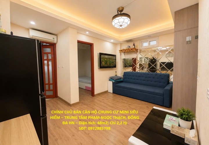 CHÍNH CHỦ BÁN CĂN HỘ CHUNG CƯ MINI SIÊU HIẾM – TRUNG TÂM PHẠM NGỌC THẠCH, ĐỐNG ĐA HN – Chỉ 2,2 tỷ