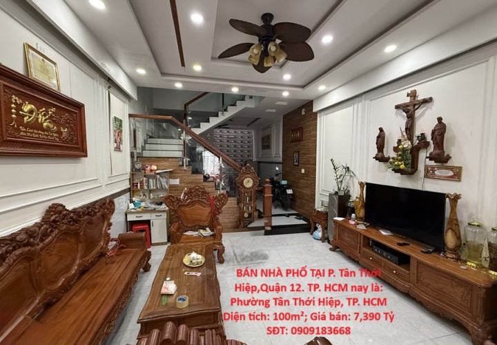 HOT HOT – CHÍNH CHỦ CẦN BÁN NHÀ PHỐ TẠI P. Tân Thới Hiệp,Quận 12. TP. Hồ Chí Minh