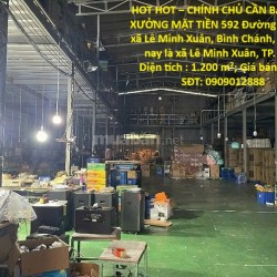 HOT HOT – CHÍNH CHỦ CẦN BÁN KHO XƯỞNG MẶT TIỀN 592 Đường Kênh A, xã Lê Minh Xuân, Bình Chánh, TP.HCM