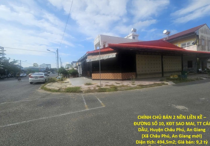 CHÍNH CHỦ BÁN 2 NỀN LIỀN KỀ – ĐƯỜNG SỐ 10, KĐT SAO MAI, TT CÁI DẦU, Huyện Châu Phú, An Giang
