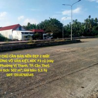 CHÍNH CHỦ CẦN BÁN NỀN ĐẸP 2 MẶT TIỀN ĐƯỜNG VÕ VĂN KIỆT – TRUNG TÂM Phường Vị Thanh, TP Cần Thơ
