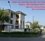 CHÍNH CHỦ CẦN BÁN CĂN BIỆT THỰ SONG LẬP CĂN GÓC ĐẸP NHẤT ZONE 8 – ĐẢO SWANBAY, NHƠN TRẠCH, Đồng Nai