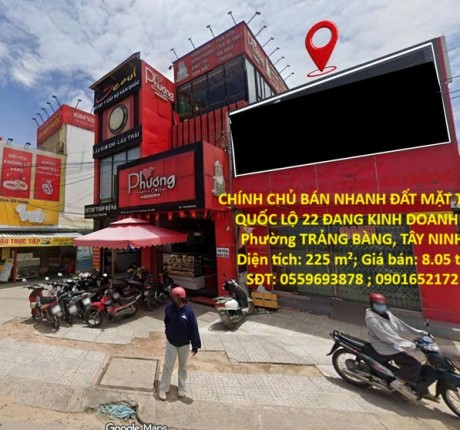 CHÍNH CHỦ BÁN NHANH ĐẤT MẶT TIỀN QUỐC LỘ 22 ĐANG KINH DOANH – Phường TRẢNG BÀNG, TÂY NINH