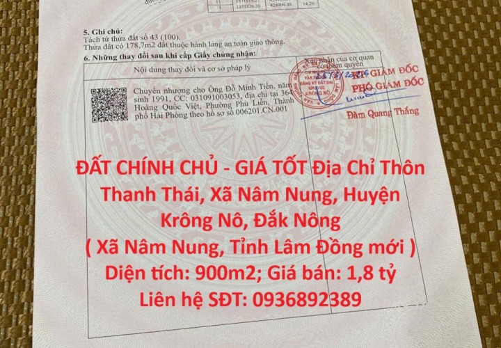 ĐẤT CHÍNH CHỦ - GIÁ TỐT Địa Chỉ Thôn Thanh Thái, Xã Nâm Nung, Huyện Krông Nô, Đắk Nông