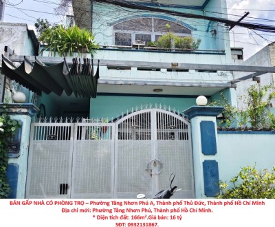 BÁN GẤP NHÀ CÓ PHÒNG TRỌ – Phường Tăng Nhơn Phú A, Thành phố Thủ Đức, Thành phố Hồ Chí Minh
